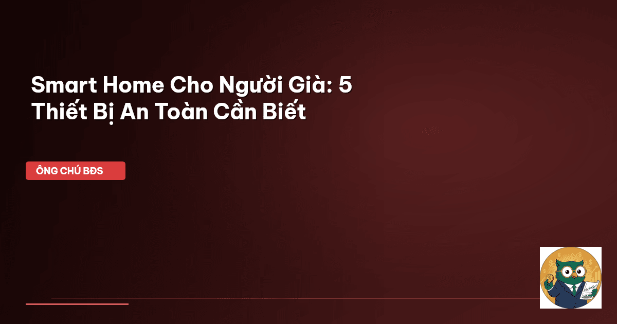 smart home cho người già