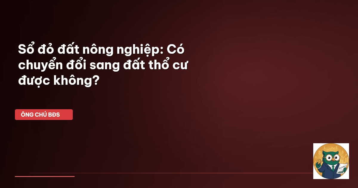 chuyển đổi đất nông nghiệp