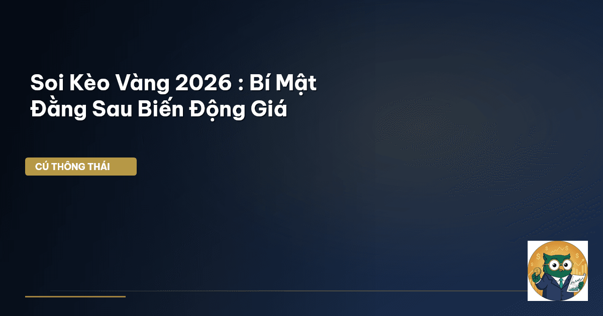 soi kèo vàng
