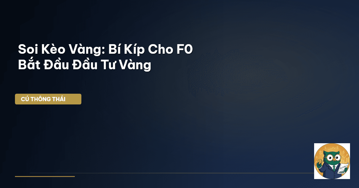 soi kèo vàng