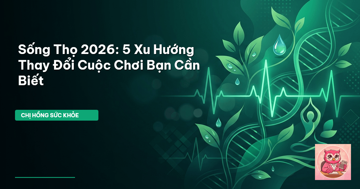 sống thọ 2026
