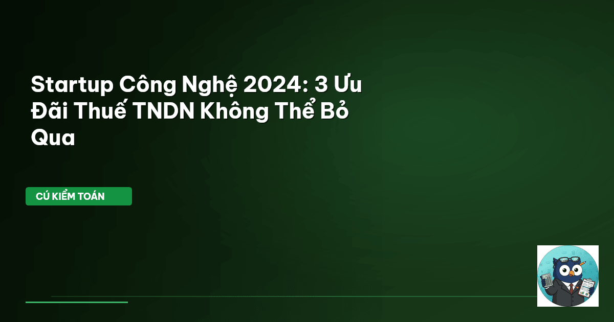 ưu đãi thuế TNDN