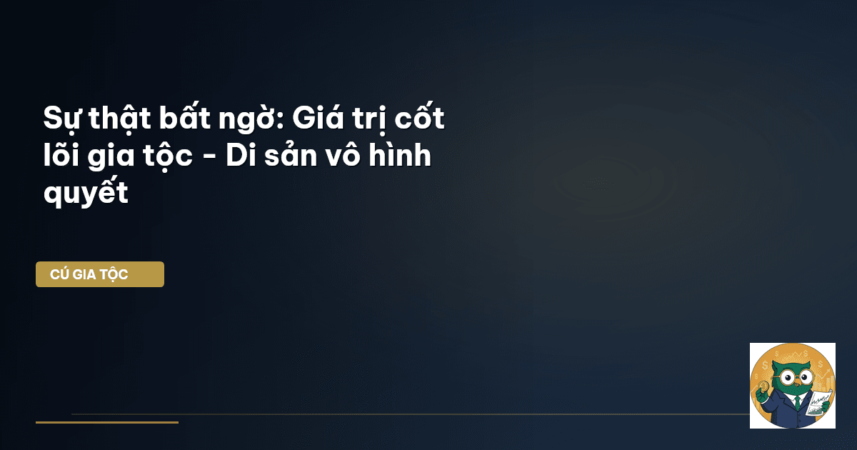giá trị cốt lõi gia tộc