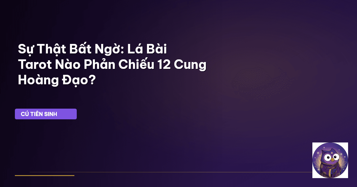tarot cung hoàng đạo
