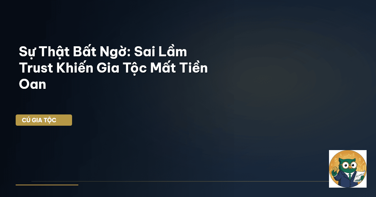 sai lầm Trust