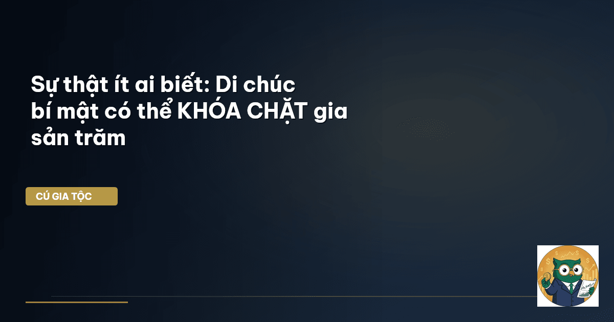 di chúc bí mật
