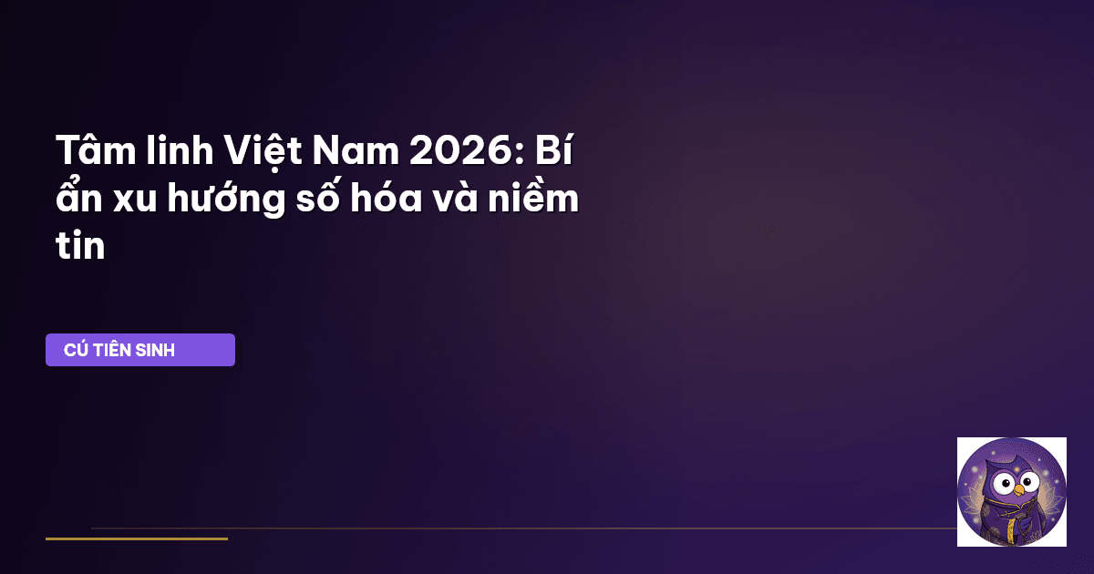 tâm linh Việt Nam 2026