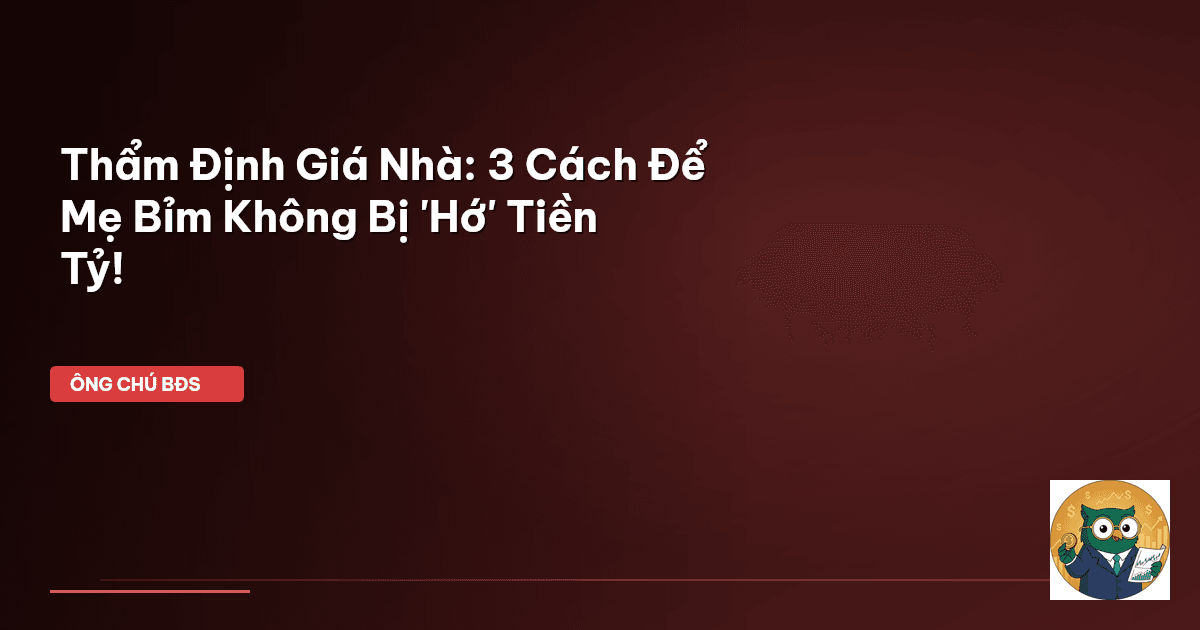 thẩm định giá nhà