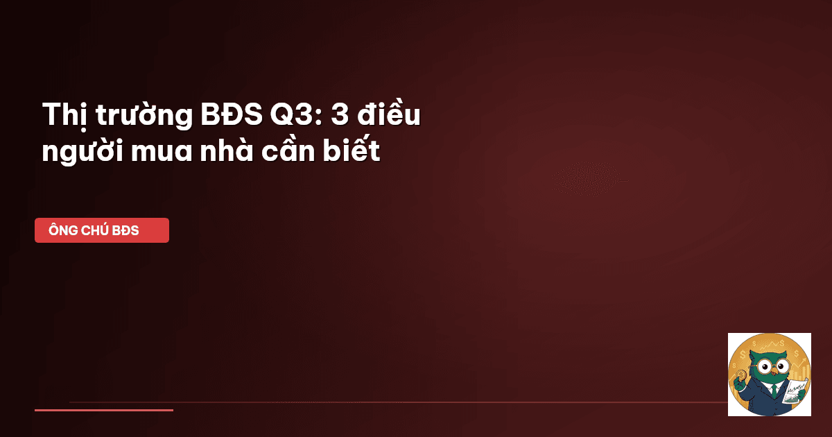 thị trường BĐS Q3