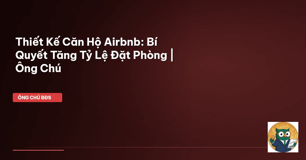 thiết kế căn hộ airbnb
