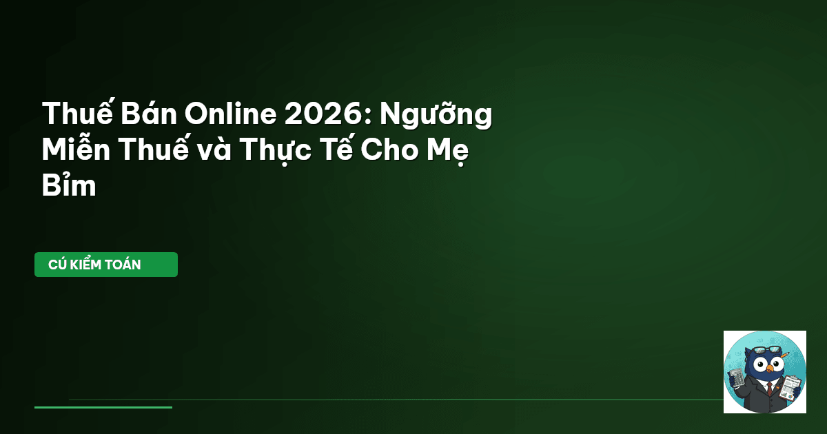 thuế bán online Shopee TikTok 2026