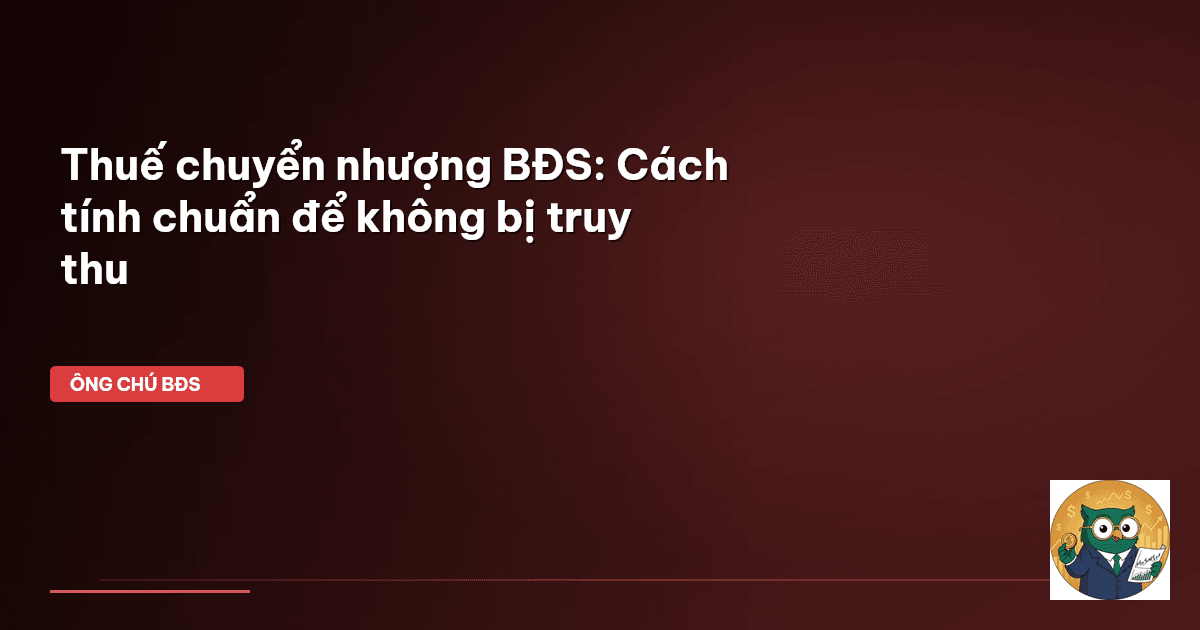 thuế chuyển nhượng BĐS