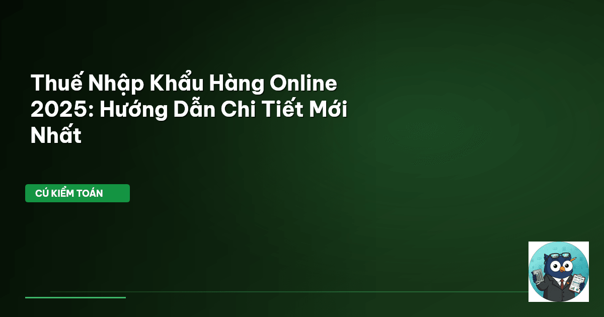 thuế nhập khẩu hàng online
