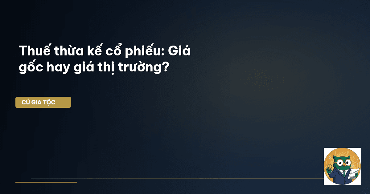 thuế thừa kế cổ phiếu