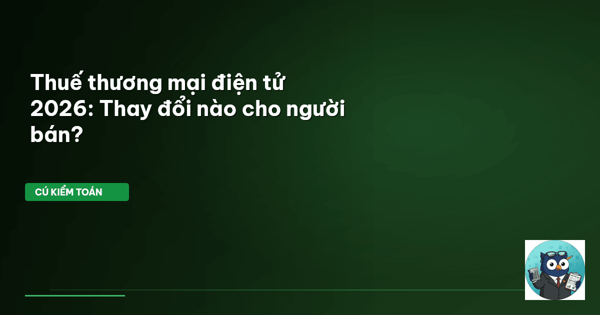 thuế thương mại điện tử 2026