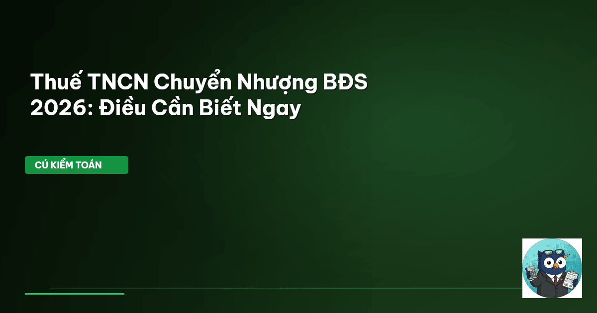 thuế tncn chuyển nhượng bất động sản