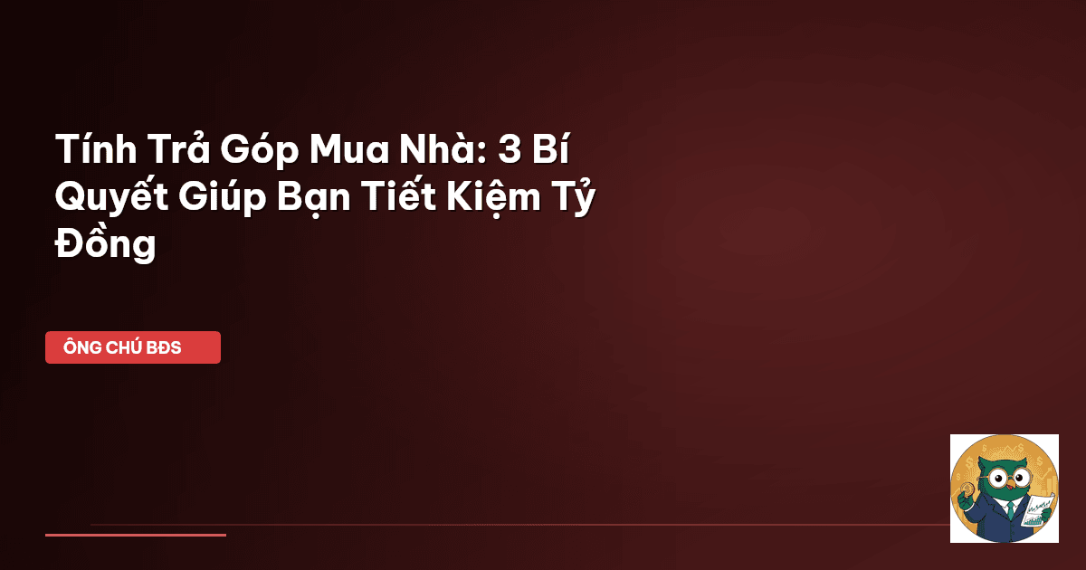 tính trả góp mua nhà