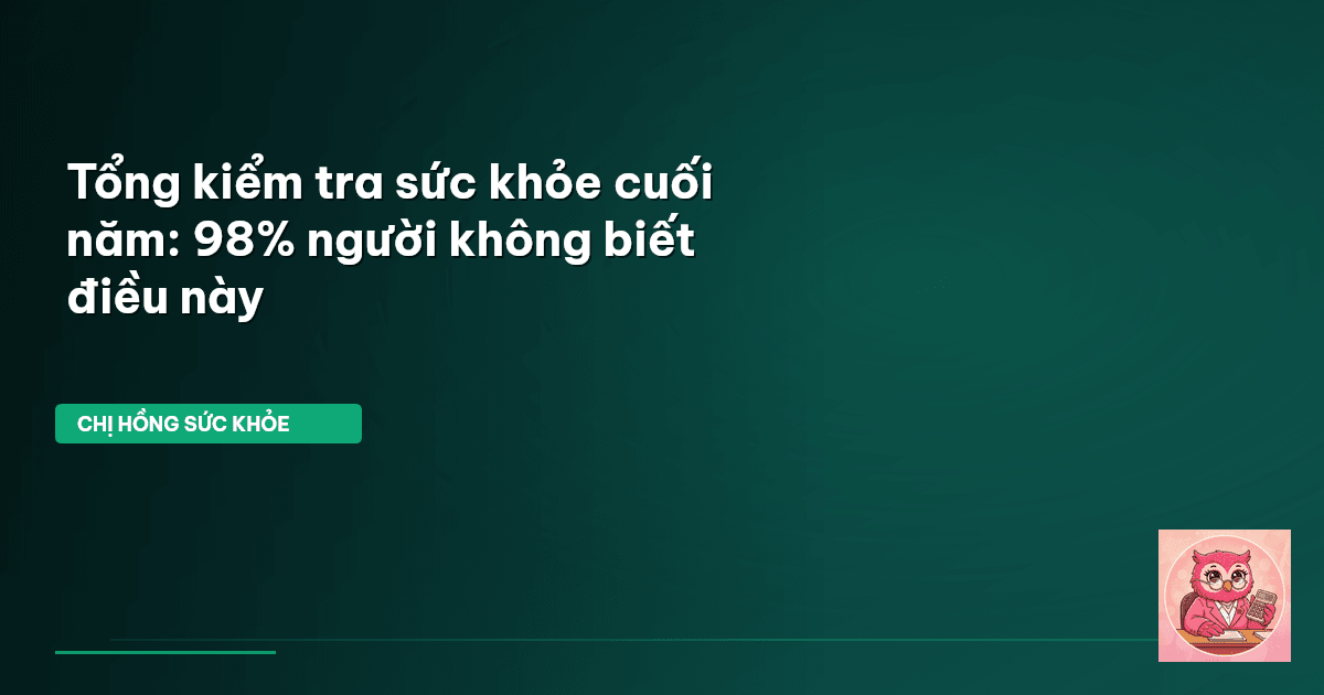 tổng kiểm tra sức khỏe