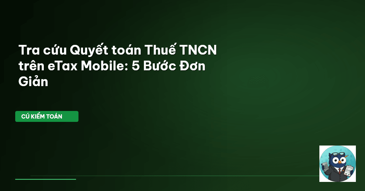 tra cứu quyết toán thuế tncn