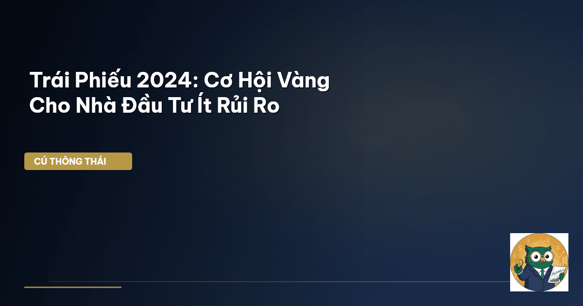 trái phiếu 2024