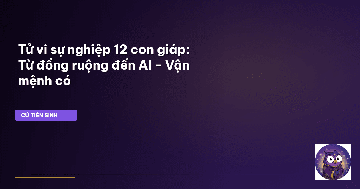 tử vi sự nghiệp 12 con giáp