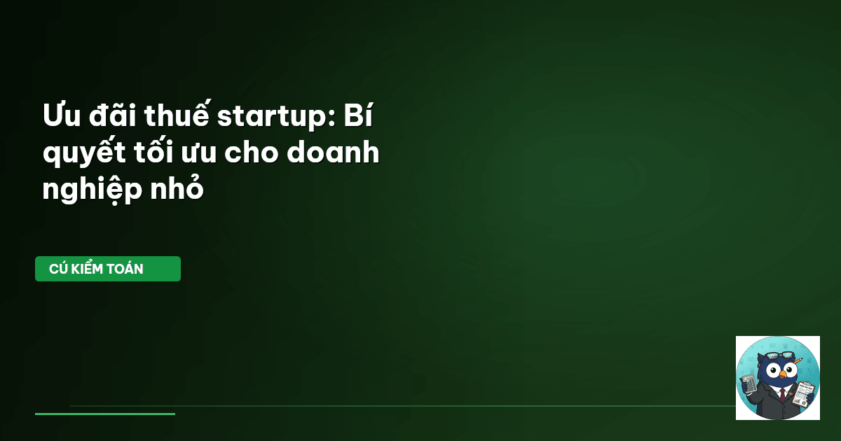 ưu đãi thuế startup