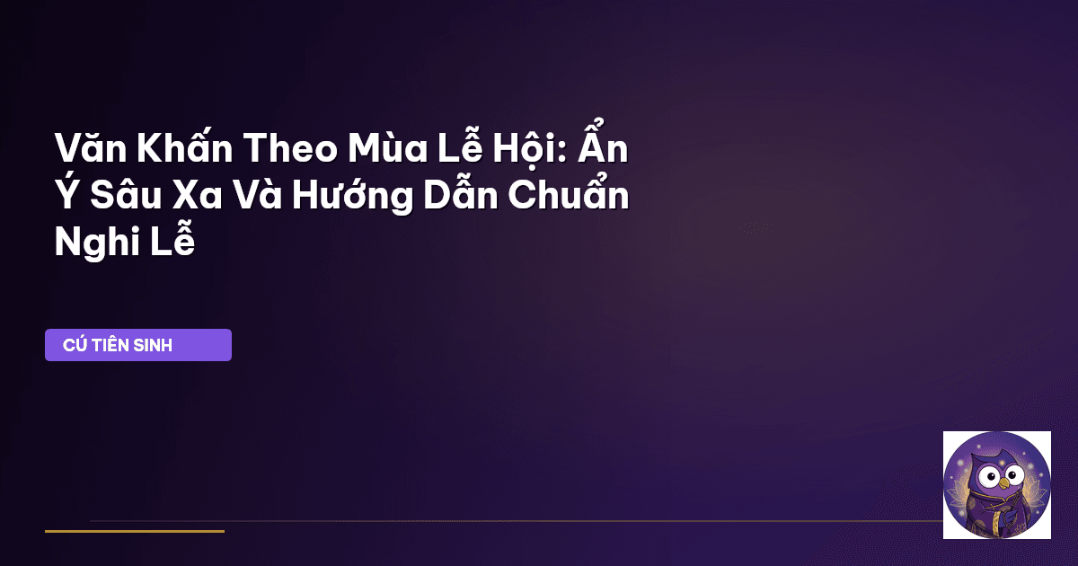 văn khấn theo mùa lễ hội