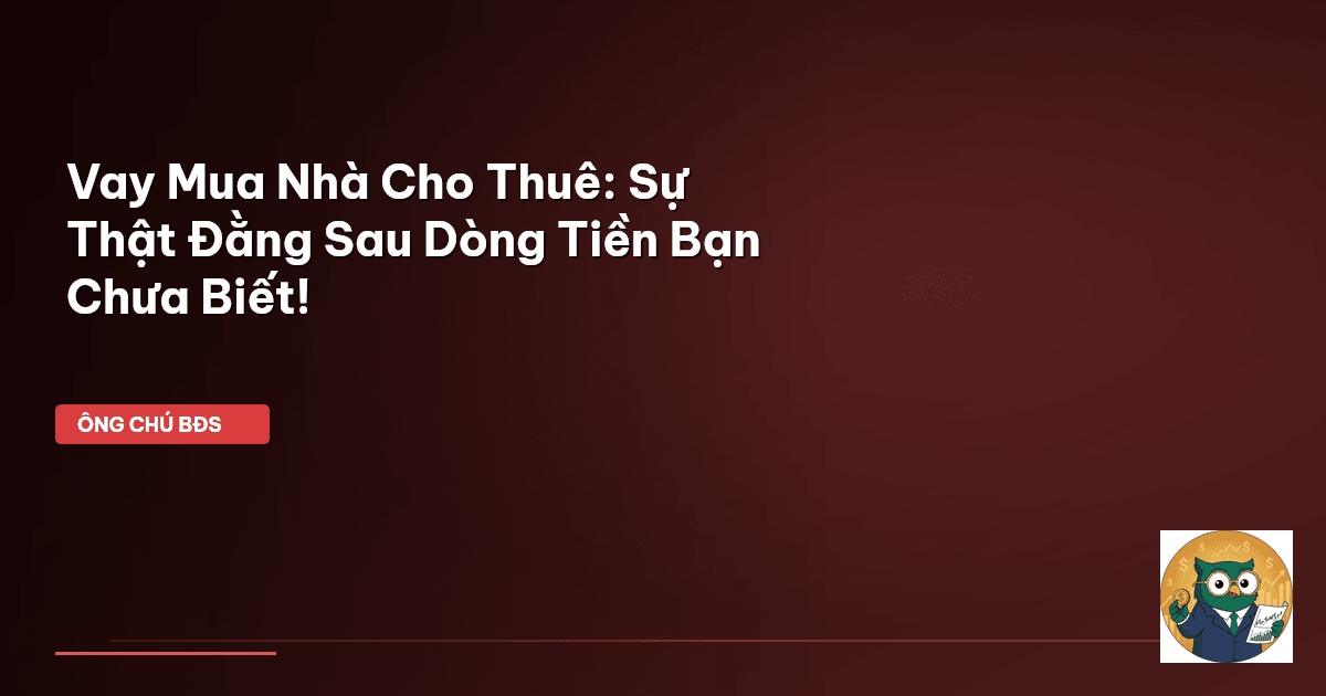 vay mua nhà cho thuê