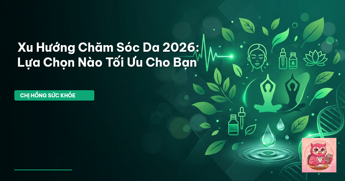 chăm sóc da 2026
