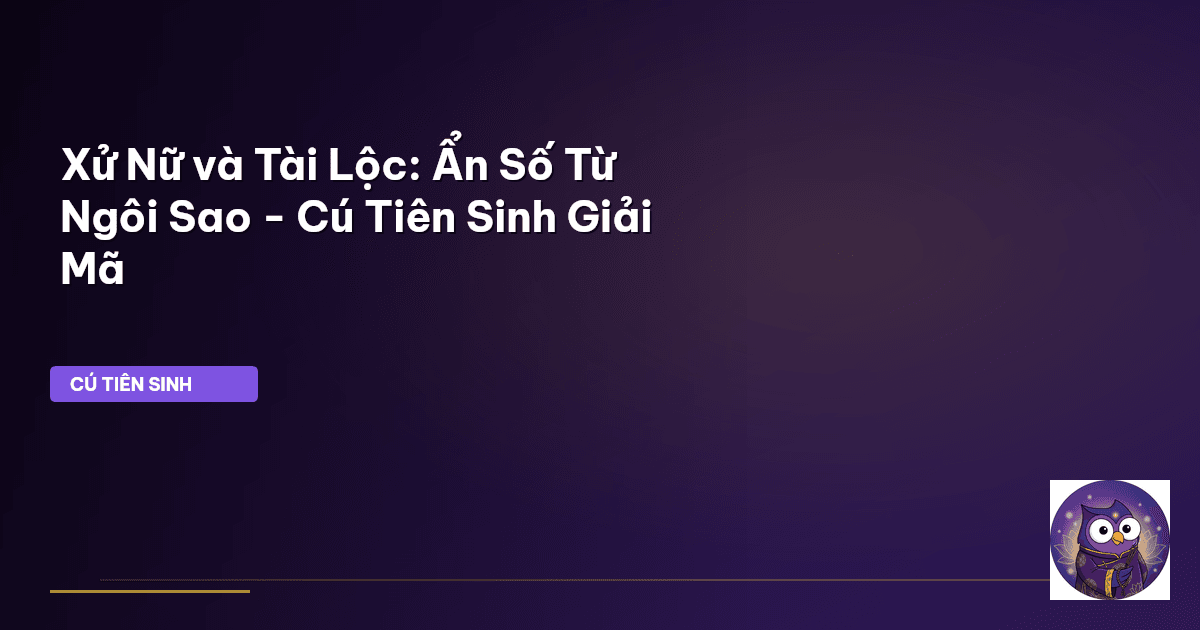 Xử Nữ tài lộc