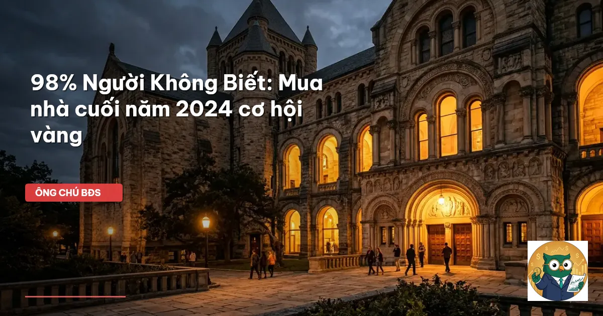 mua nhà cuối năm 2024