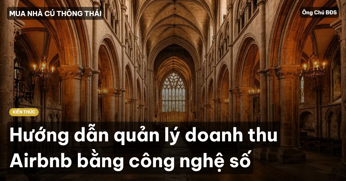Hướng dẫn quản lý doanh thu Airbnb bằng công nghệ số