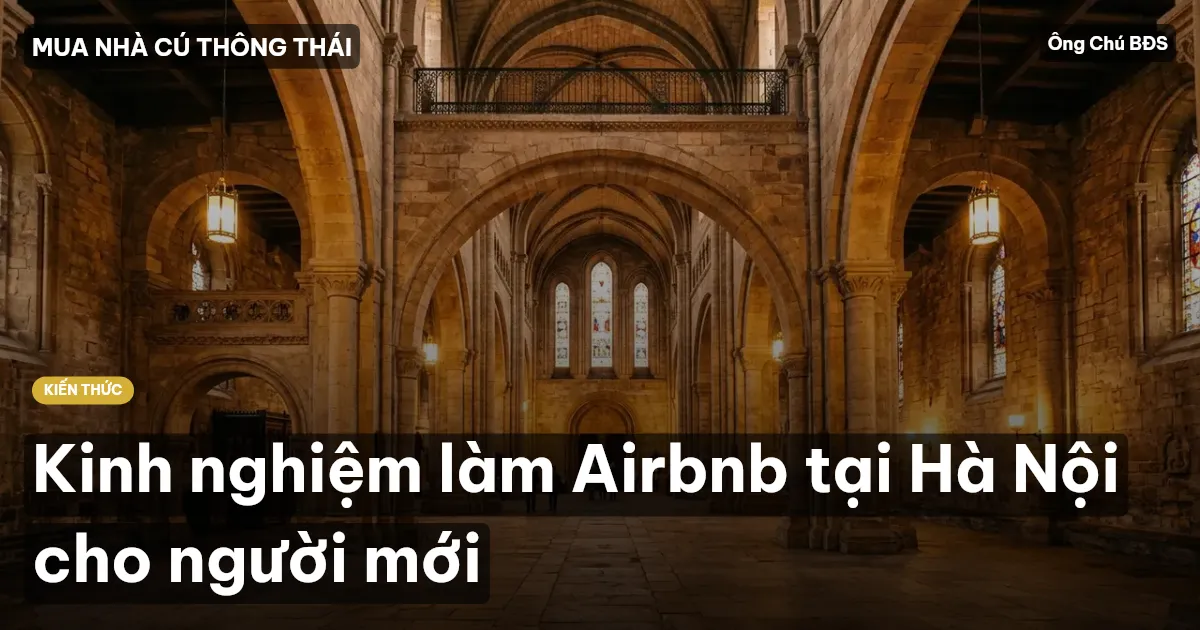 Kinh nghiệm làm Airbnb tại Hà Nội cho người mới
