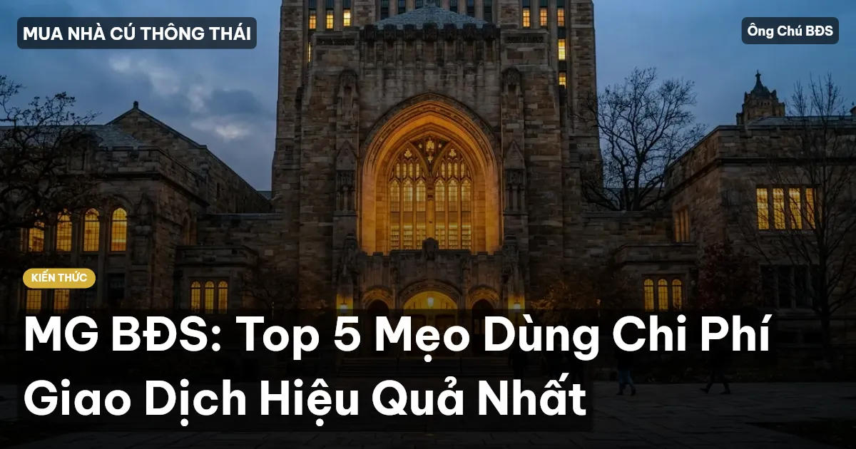 MG BĐS: Top 5 Mẹo Dùng Chi Phí Giao Dịch Hiệu Quả Nhất