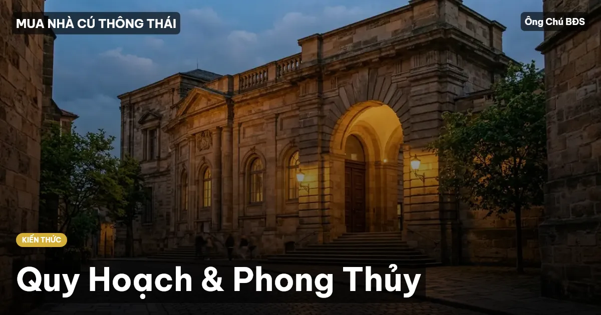 Quy Hoạch & Phong Thủy