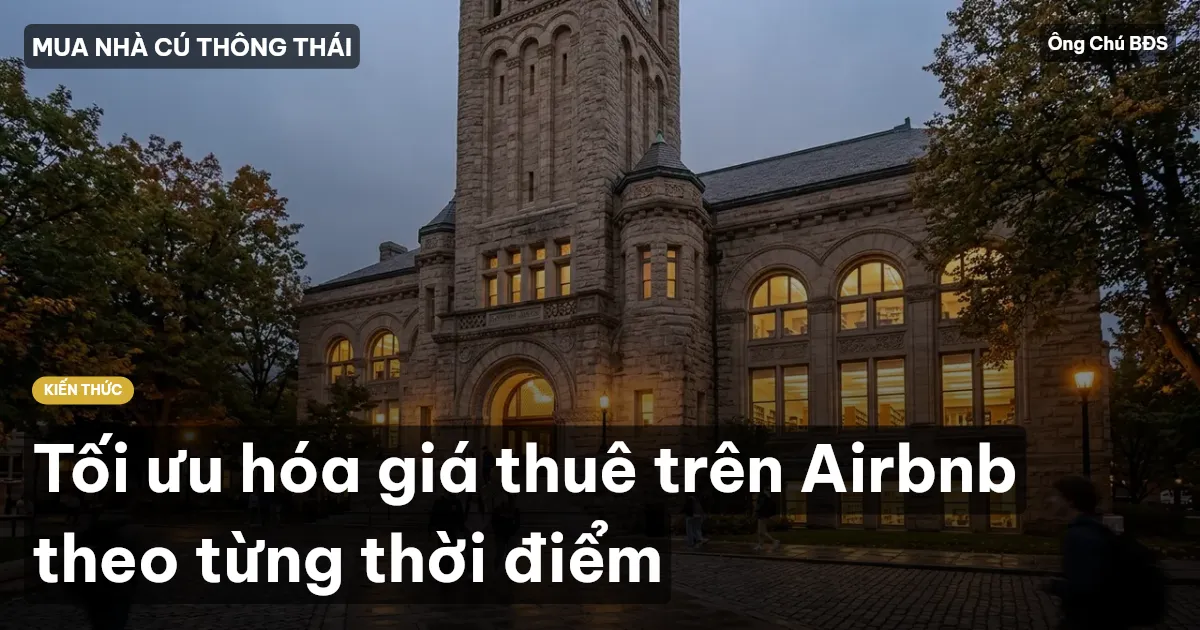 Tối ưu hóa giá thuê trên Airbnb theo từng thời điểm