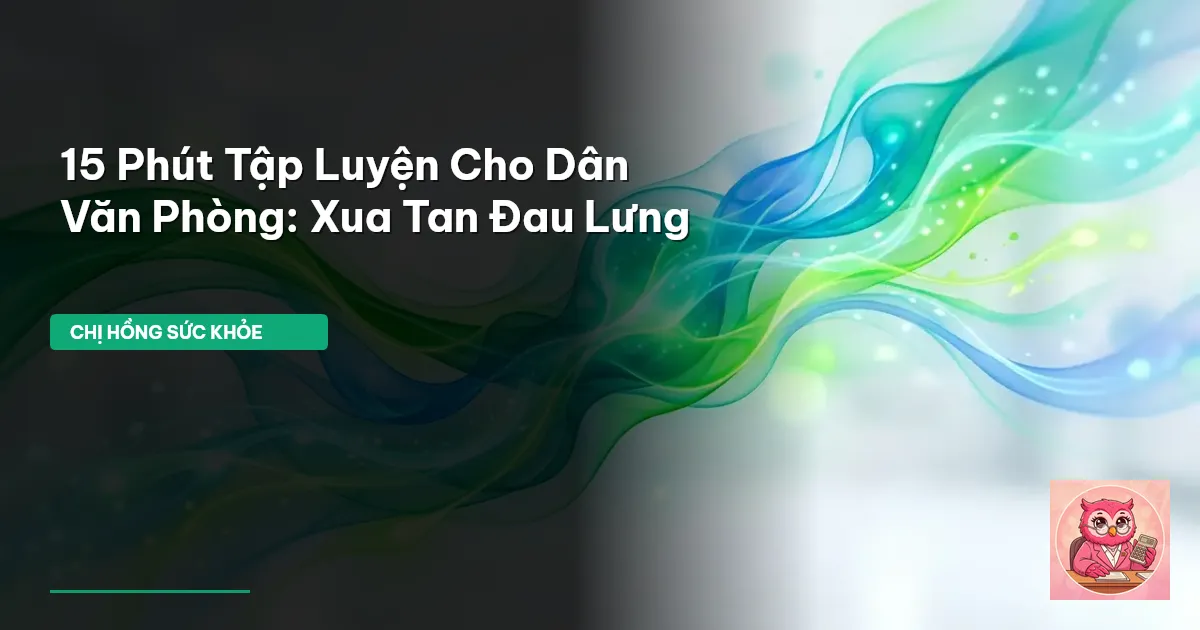 đau lưng văn phòng