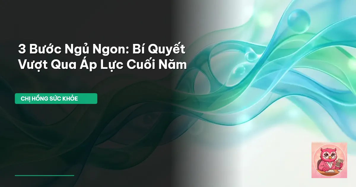 bí quyết ngủ ngon