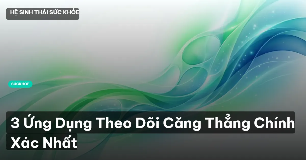 theo dõi căng thẳng