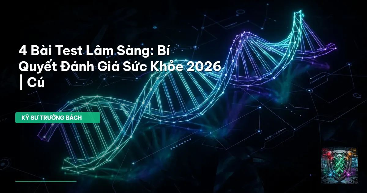 4 bài test lâm sàng