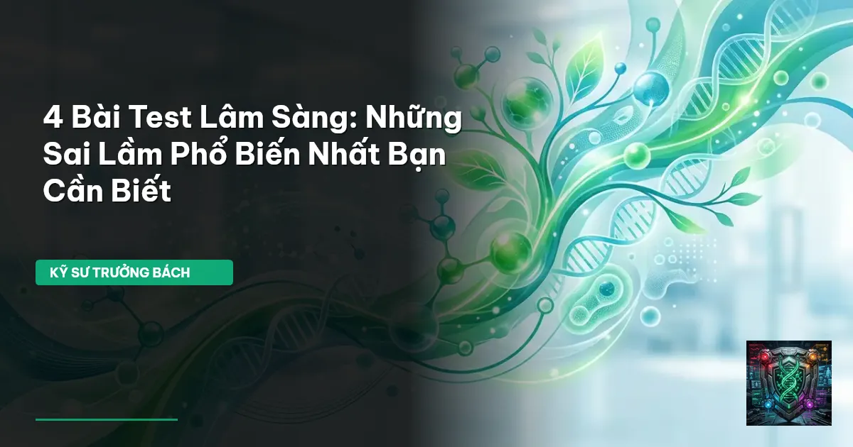 bai test lam sang