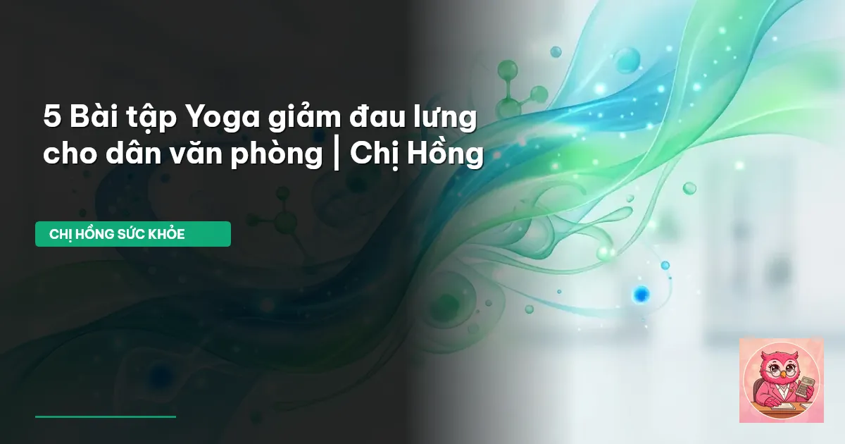 yoga giảm đau lưng