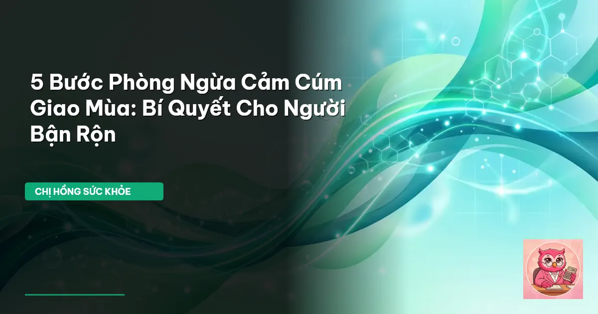 phòng ngừa cảm cúm