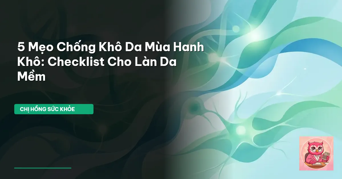 chống khô da