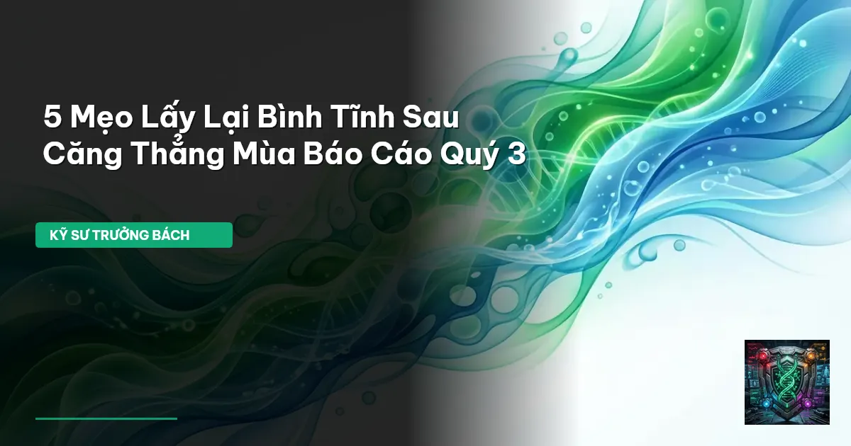 stress mùa báo cáo