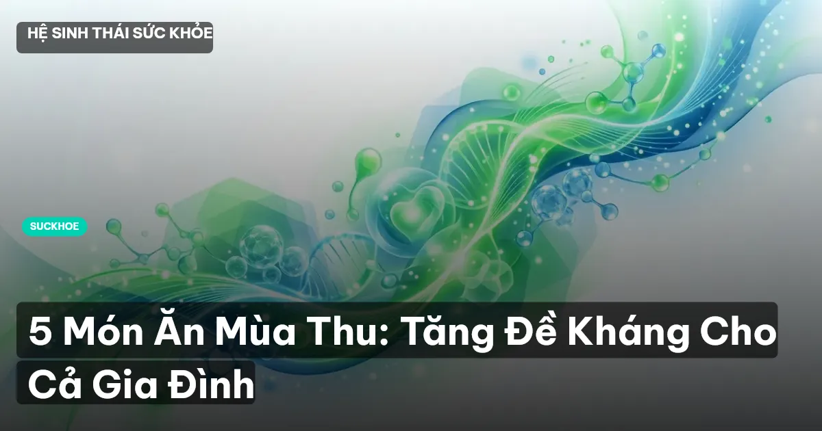 dinh dưỡng mùa thu