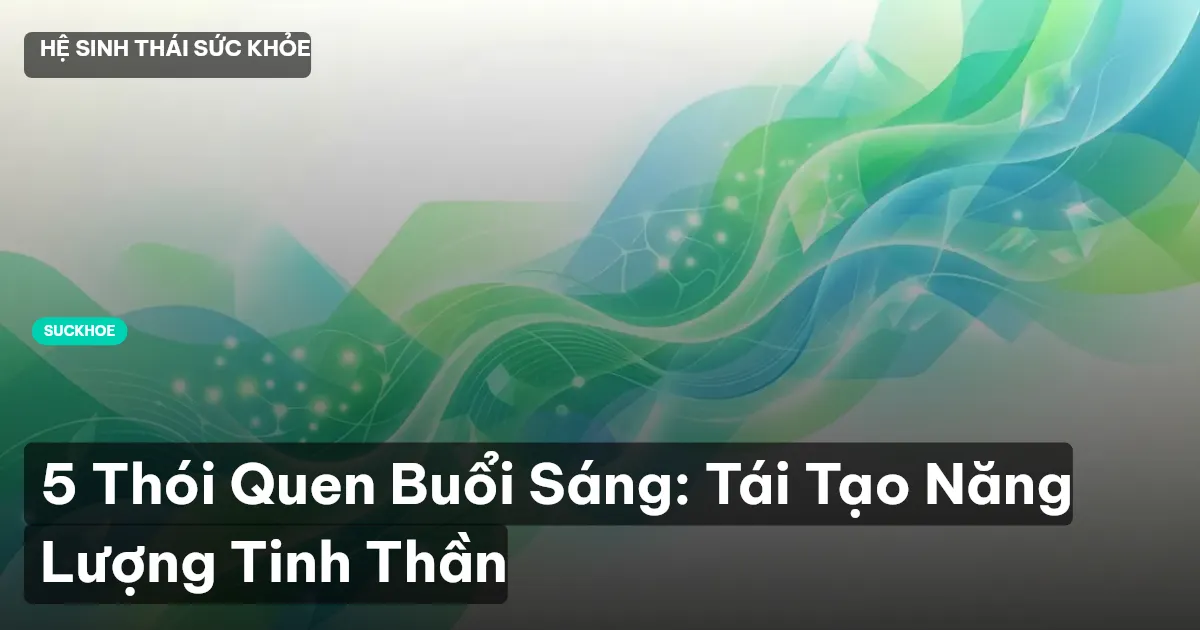 thói quen buổi sáng