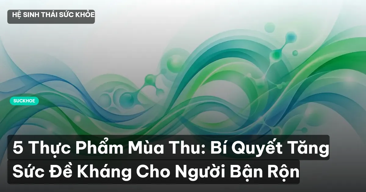 thực phẩm mùa thu