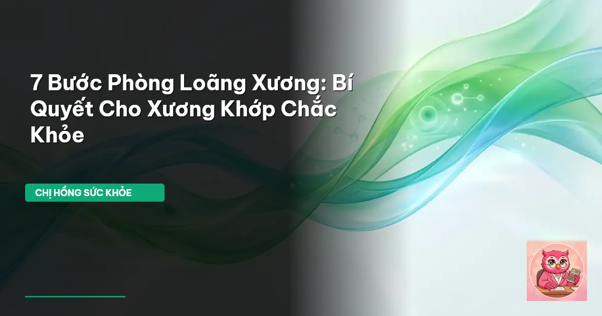 phòng loãng xương