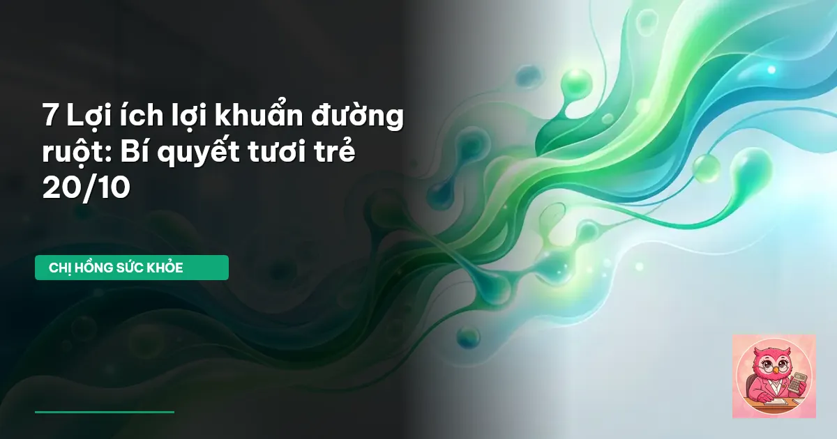 lợi khuẩn đường ruột